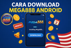 mega888 android download