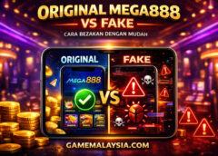 Cara Bezakan Original Mega888 vs Fake Mega888